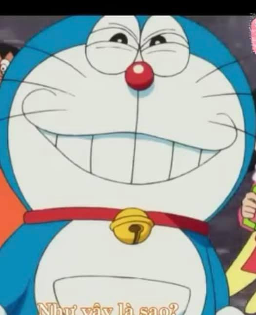 Doraemon mặt cười nham hiểm: như vậy là sao?